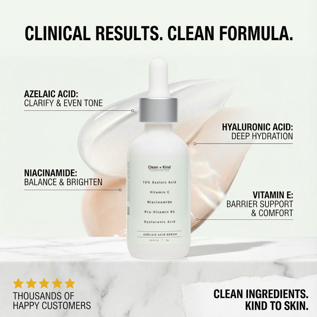 Clean + Kind Azelaic Acid Serum 10% — Silicone-Free, Fragrance-Free, 2 oz
