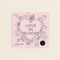 Love in Bloom