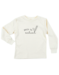 Back To School Organic Kids T-Shirt Long Sleeve